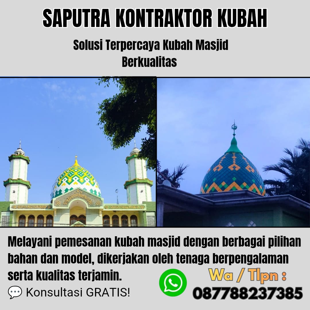 Pengrajin Kubah Masjid Terpercaya Blangpidie [ W.A 087788237385 ]
