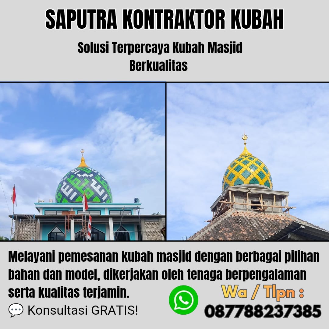 Kontraktor Kubah Masjid Terpercaya Sabang [ W.A 087788237385 ]