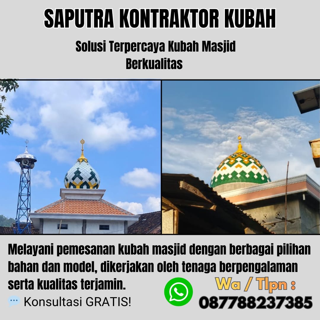Pengrajin Kubah Masjid Terpercaya Burmeso[ W.A 087788237385 ]