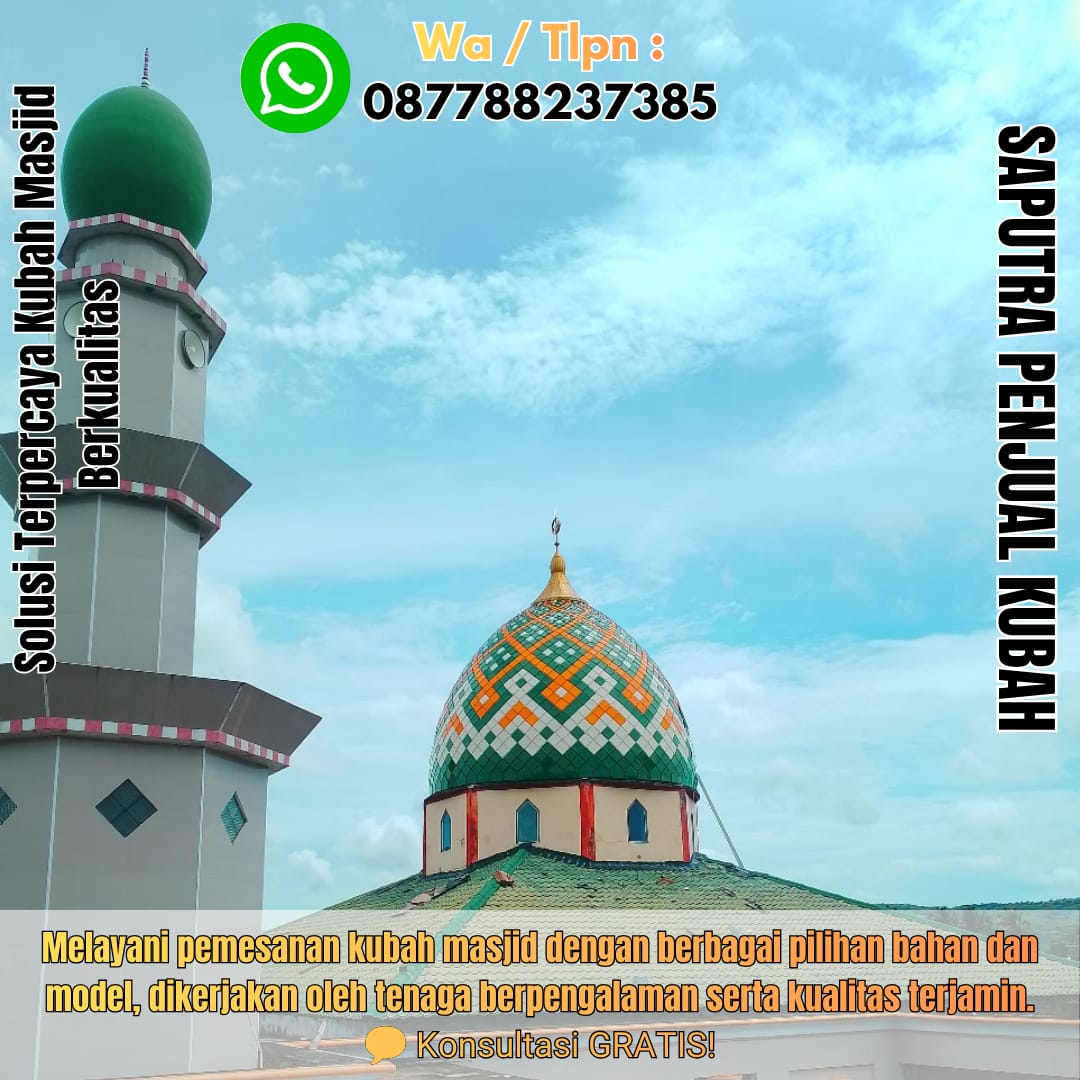 Produksi Kubah Masjid Banawa { W.A / Tlpn 087788237385 }