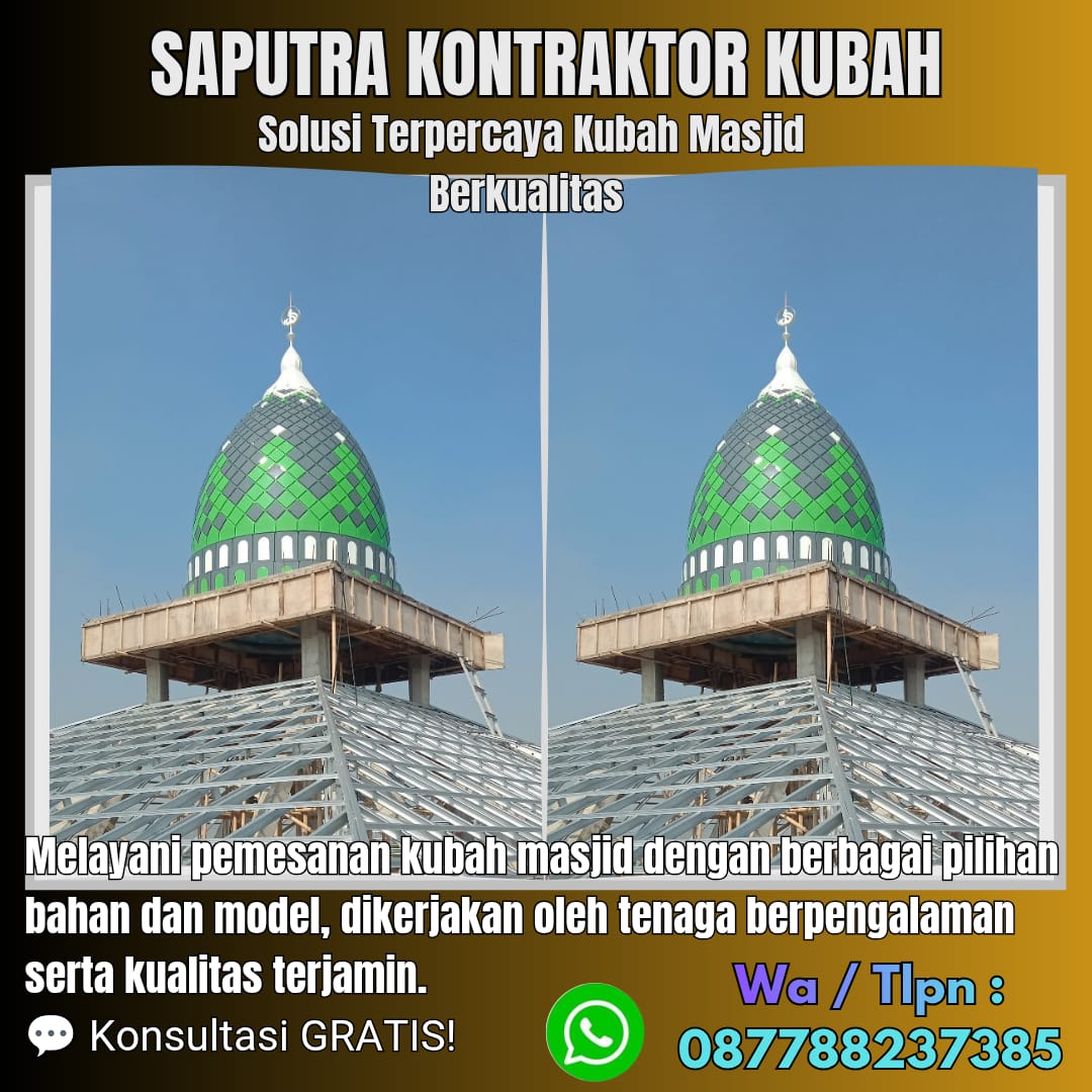 Spesialis Kubah Masjid Modern Bangli [ W.A 087788237385 ]