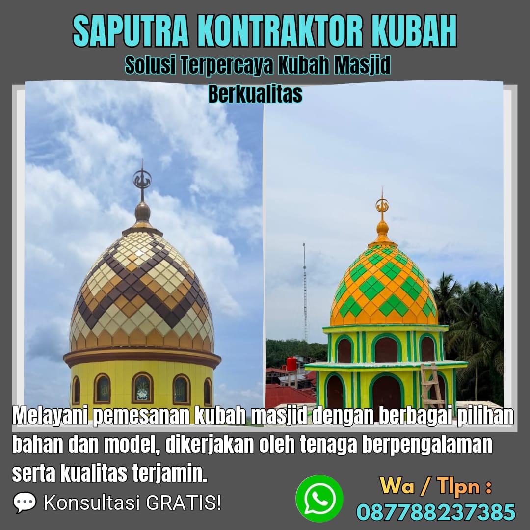 Pengrajin Kubah Masjid Terpercaya Jembrana [ W.A 087788237385 ]