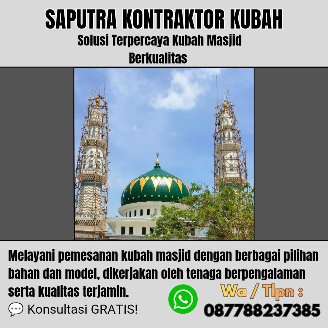Pengrajin Kubah Masjid Terpercaya Mamuju[ W.A 087788237385 ]