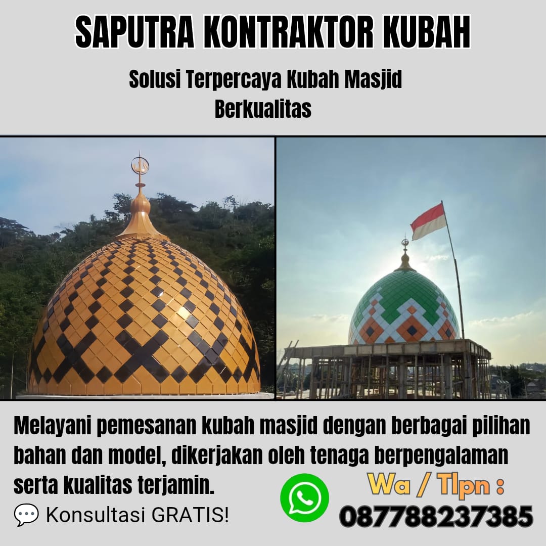 Pengrajin Kubah Masjid Terpercaya Biak[ W.A 087788237385 ]