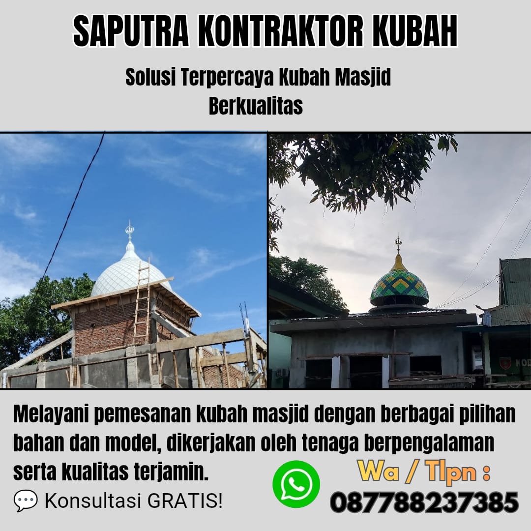 Kontraktor Kubah Masjid Terpercaya Oksibil [ W.A 087788237385 ]