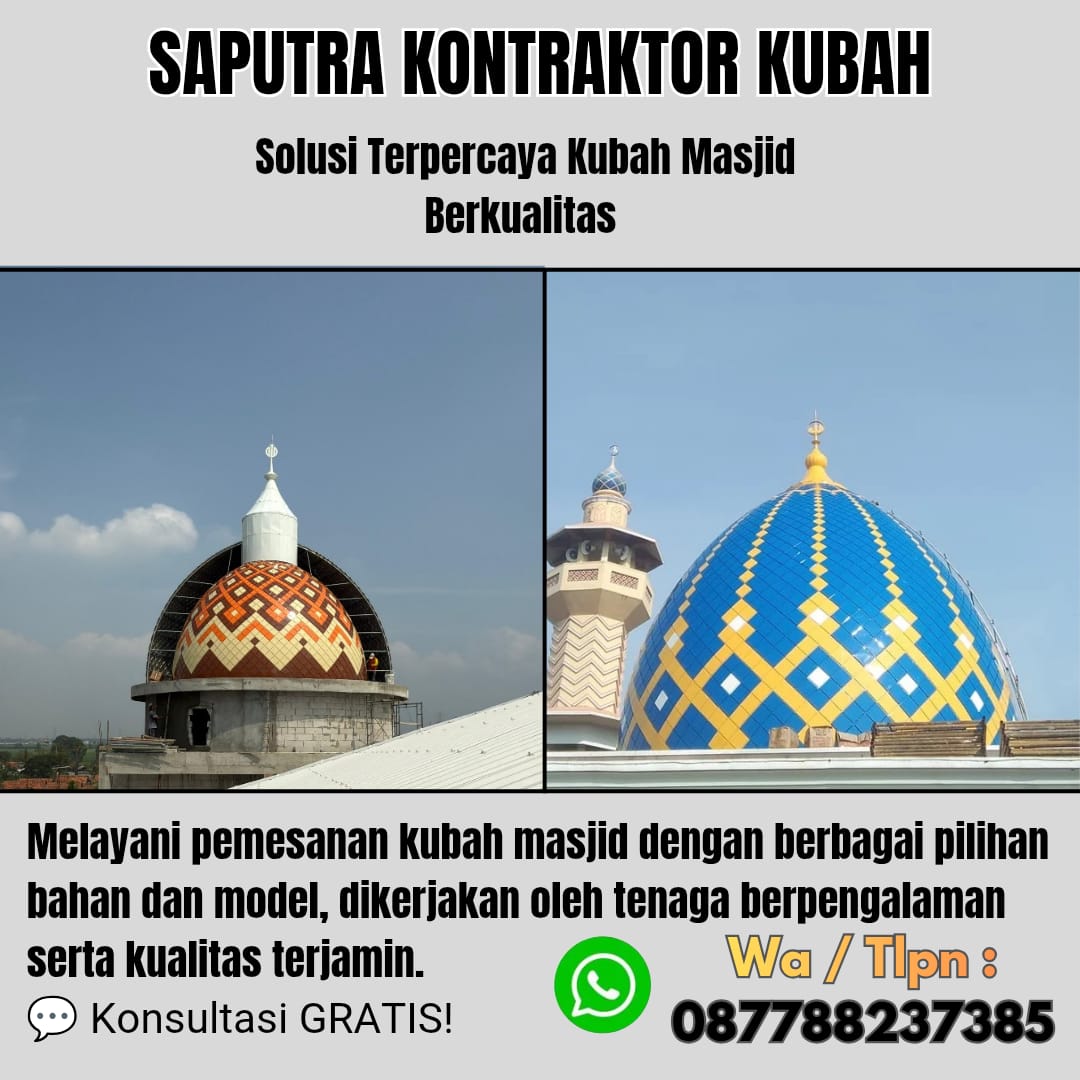 Kontraktor Kubah Masjid Terpercaya Jayapura [ W.A 087788237385 ]