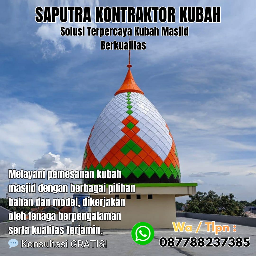 Pengrajin Kubah Masjid Terpercaya Anggi [ W.A 087788237385 ]