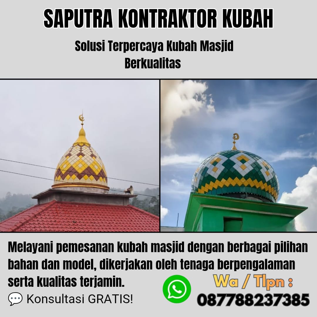 Kontraktor Kubah Masjid Terpercaya Bireuen [ W.A 087788237385 ]