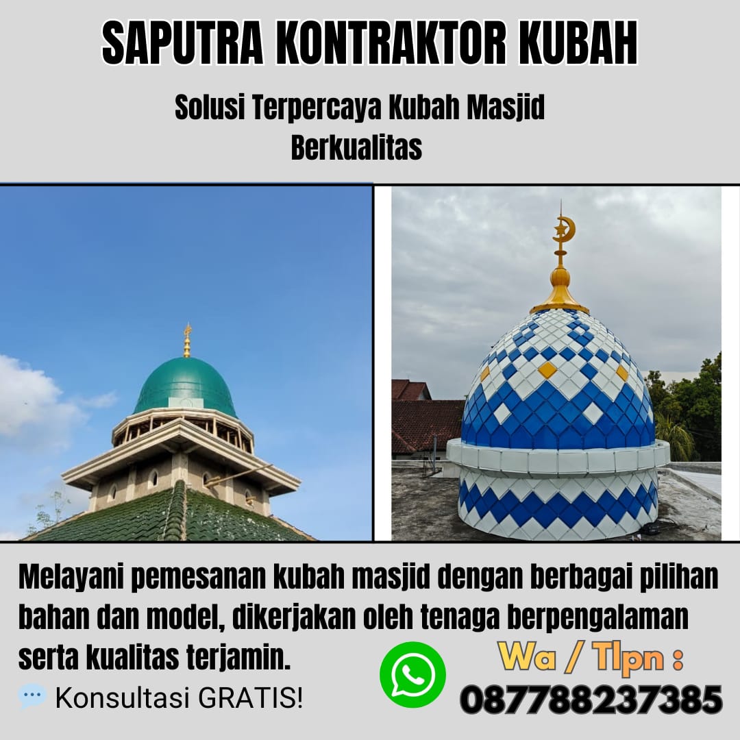Pengrajin Kubah Masjid Terpercaya Tidore [ W.A 087788237385 ]