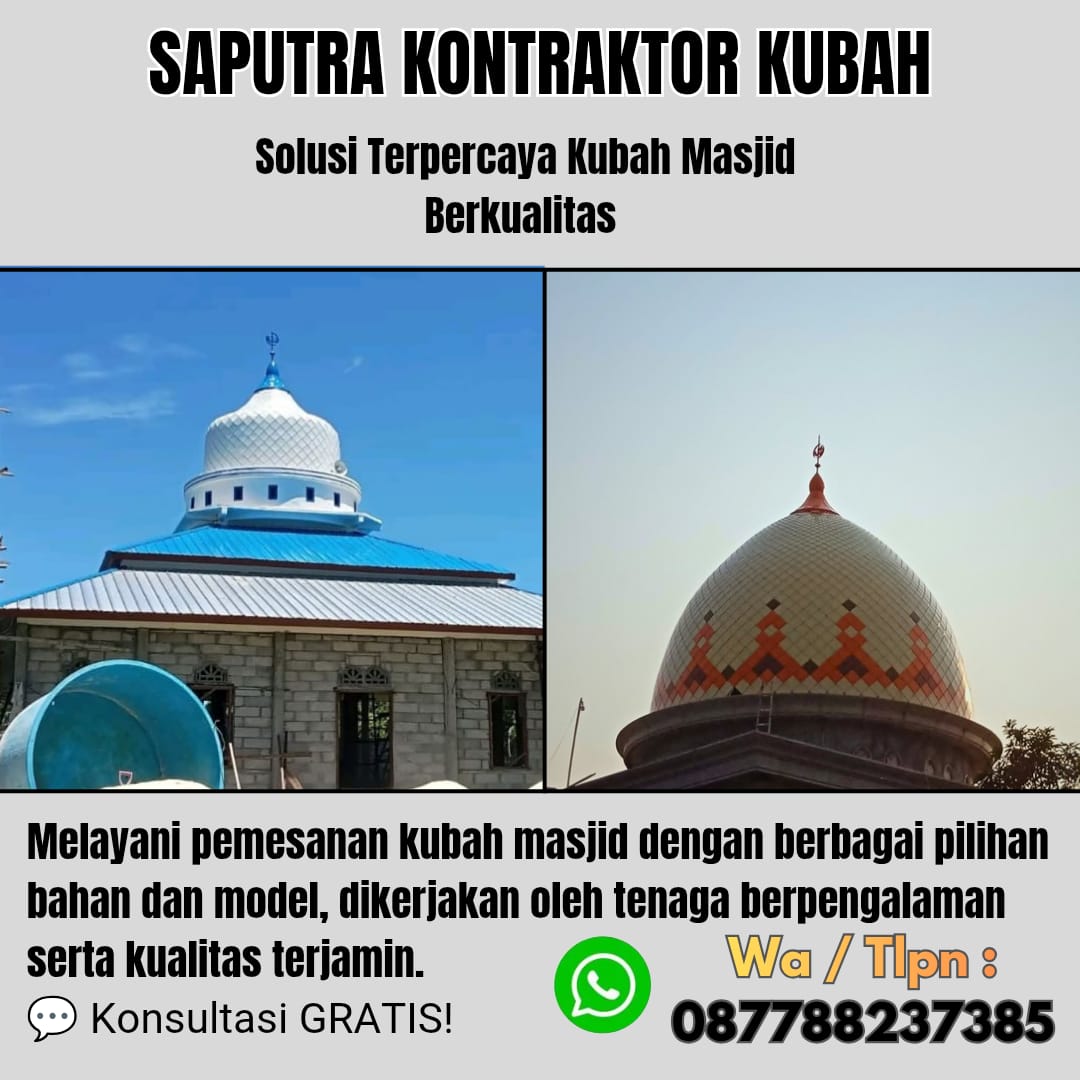 Pengrajin Kubah Masjid Terpercaya Kolaka [ W.A 087788237385 ]