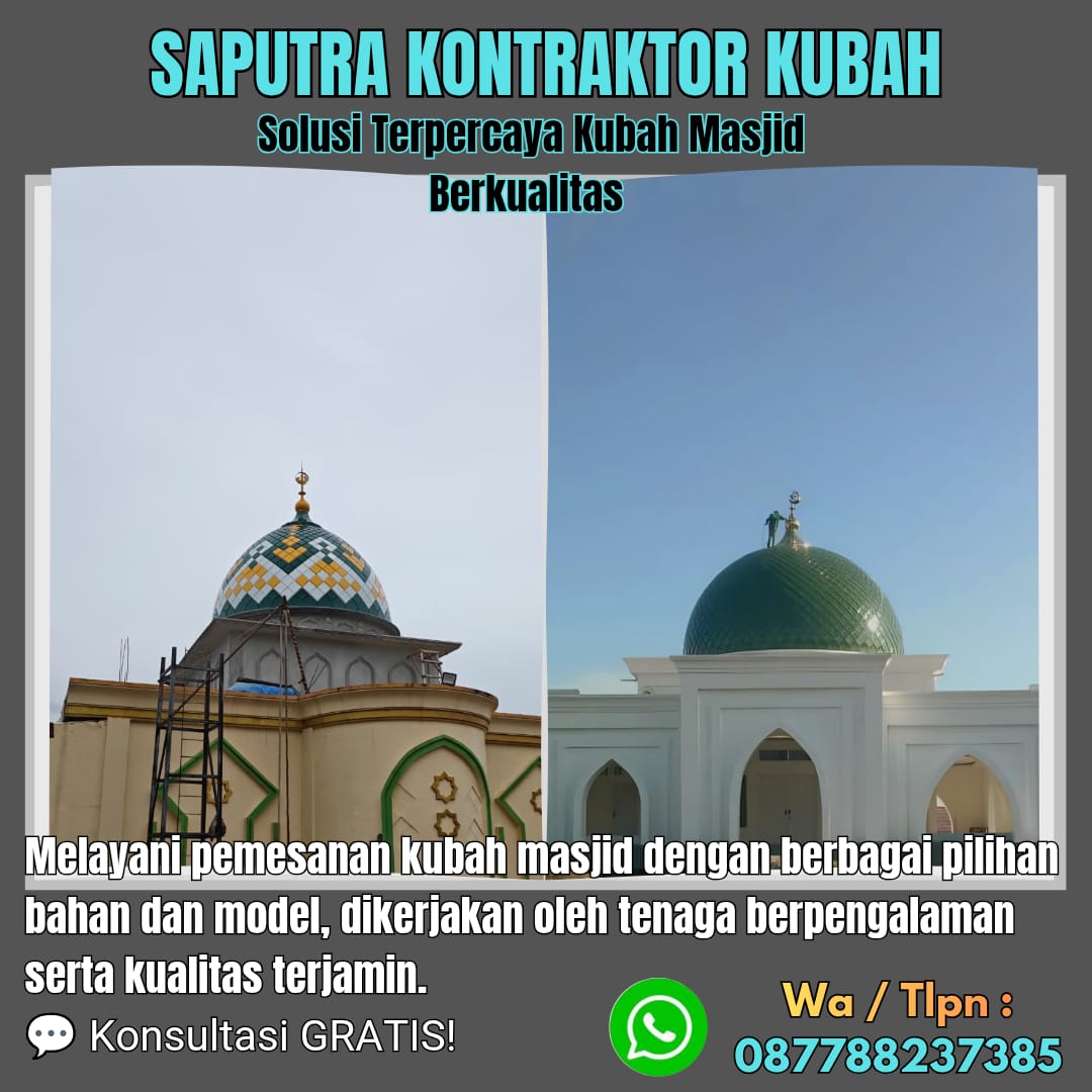 Kontraktor Kubah Masjid Terpercaya Kulonprogo [ W.A 087788237385 ]
