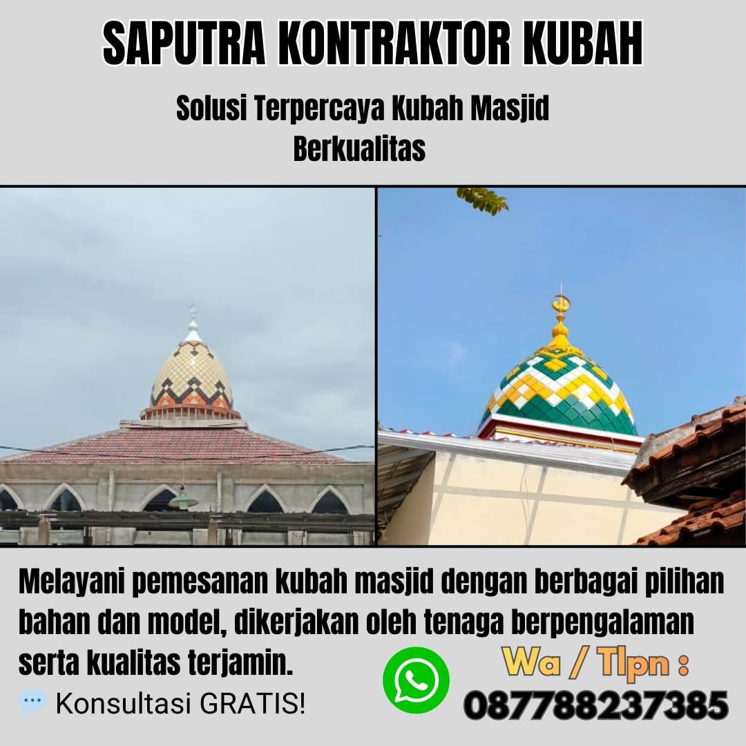 Kontraktor Kubah Masjid Terpercaya Ransiki [ W.A 087788237385 ]