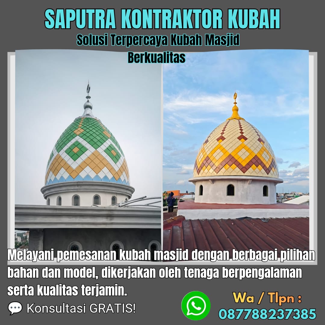 Kontraktor Kubah Masjid Terpercaya Blitar [ W.A 087788237385 ]
