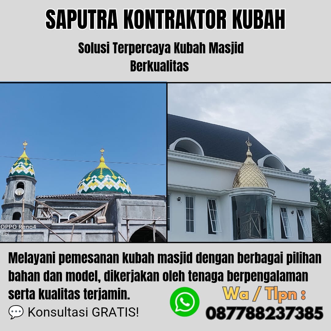 Kontraktor Kubah Masjid Terpercaya Sigli [ W.A 087788237385 ]