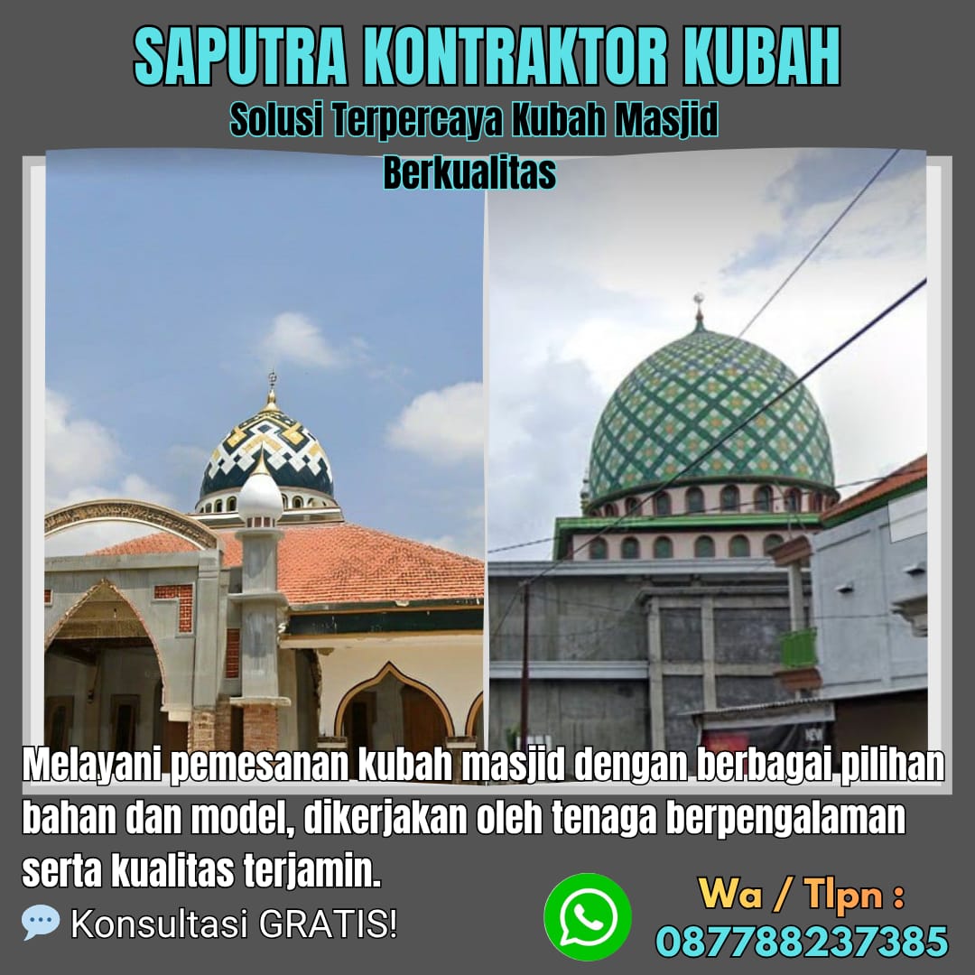 Kontraktor Kubah Masjid Terpercaya Tabanan [ W.A 087788237385 ]