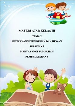 TEMA 2 SUBTEMA 3 PEMBELAJARAN 6 _ I GUSTI AYU PUTRI ANTARI