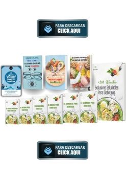 +300 RECETAS SALUDABLES EXCLUSIVAS PARA DIABETICOS PDF + BONOS GRATIS