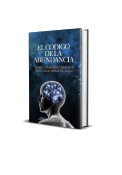 EL CODIGO DE LA ABUNDANCIA PDF GRATIS 2024