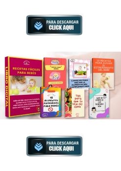 100 Recetas Para Bebes De 6 A 24 Meses Pdf + Bonos Gratis