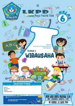 LKPD Kelas VI Tema 5 (ST1, PB3)