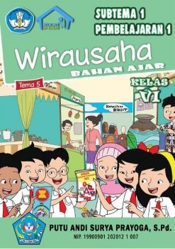 Bahan Ajar Kelas VI Tema 5 (ST1, PB1)