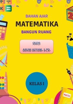 Bangun Ruang Kelas 1 SD Al-Madina Wsb