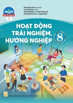 SHS Hoạt động trải nghiệm, hướng nghiệp 8 - Bản 1