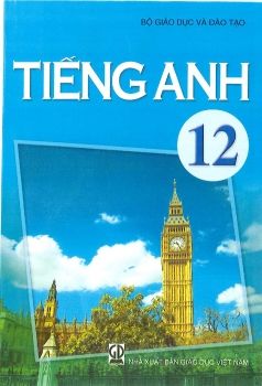 tieng anh lop 12  cu UPDATE 2021