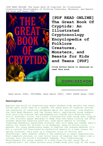 [pdf read online] the great book of cryptids an illustrated cryptozoology encyclopedia of folklore c