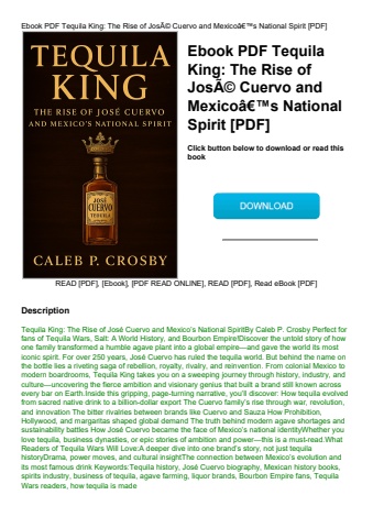 ebook pdf  tequila king the rise of josãƒâ© cuervo and mexicoã¢â€â™s national spirit [pdf]