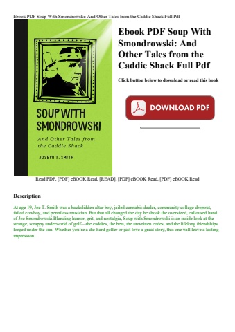 ebook pdf  soup with smondrowski and other tales from the caddie shack full pdf
