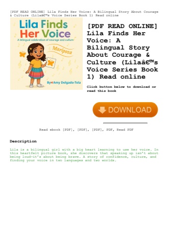 [pdf read online] lila finds her voice a bilingual story about courage & culture (lilaã¢â€â™s voice