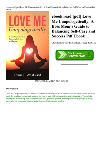 ebook read [pdf] love me unapologetically a boss mom's guide to balancing self-care and success pdf
