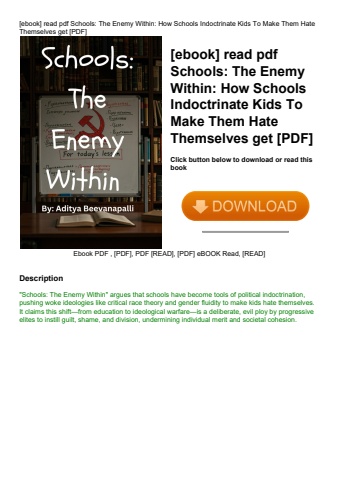 [ebook] read pdf schools the enemy within how schools indoctrinate kids to make them hate themselves
