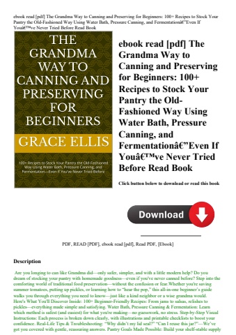 ebook read [pdf] the grandma way to canning and preserving for beginners 100+ recipes to stock your
