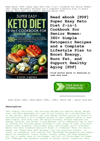read ebook [pdf] super easy keto diet 2-in-1 cookbook for senior women 380+ simple ketogenic recipes