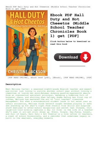 ebook pdf  hall duty and hot cheeetos (middle school teacher chronicles book 1) get [pdf]
