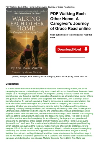 pdf walking each other home a caregiver's journey of grace read online