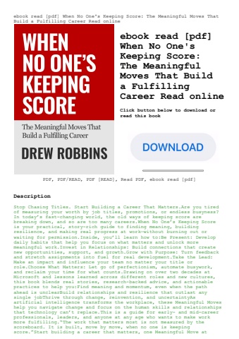 ebook read [pdf] when no one's keeping score the meaningful moves that build a fulfilling career rea