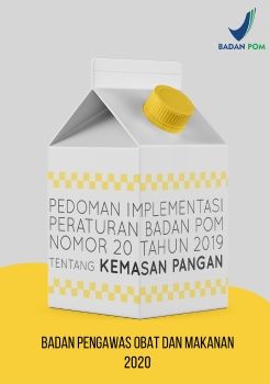 E-Book Pedoman Implementasi Peraturan Badan POM 20 Tahun 2019 tentang Kemasan Pangan_FIX