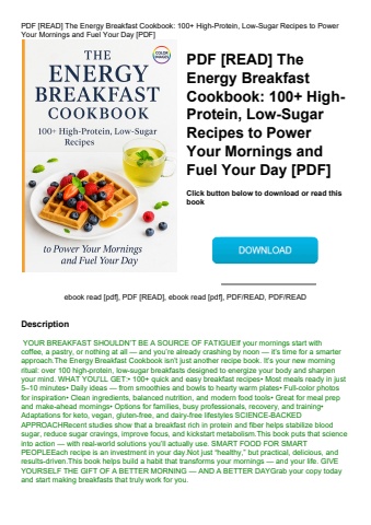 pdf [read] the energy breakfast cookbook 100+ high-protein  low-sugar recipes to power your mornings
