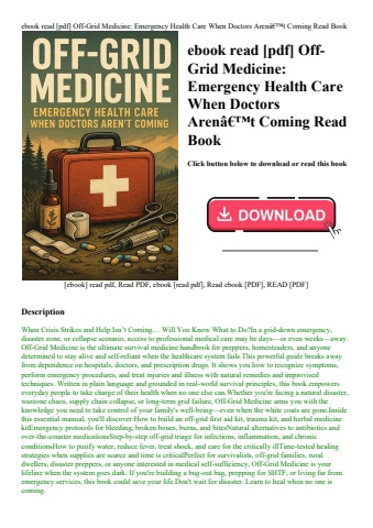 ebook read [pdf] off-grid medicine emergency health care when doctors arenã¢â€â™t coming read book