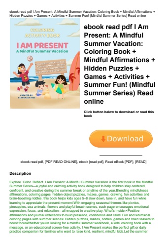 ebook read pdf i am present a mindful summer vacation coloring book + mindful affirmations + hidden