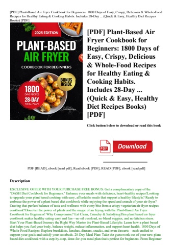[pdf] plant-based air fryer cookbook for beginners 1800 days of easy  crispy  delicious & whole-food