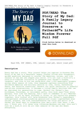 pdfread the story of my dad a family legacy journal to preserve a fatherã¢â€â™s life wisdom forever