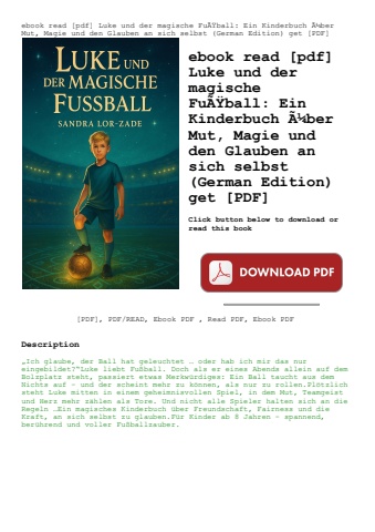 ebook read [pdf] luke und der magische fuãƒâÿball ein kinderbuch ãƒâ¼ber mut  magie und den glauben