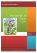 Jeaic agus an Gas Pónaire