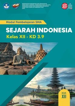 Kelas XII_Sejarah Indonesia_KD 3.9
