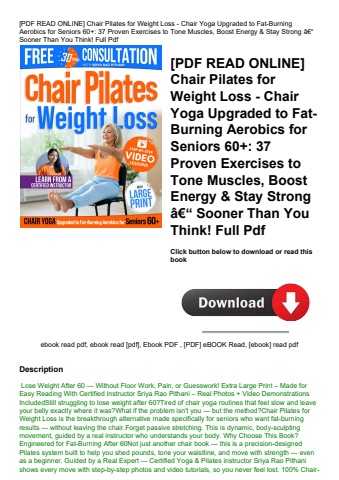[pdf read online] chair pilates for weight loss - chair yoga upgraded to fat-burning aerobics for se