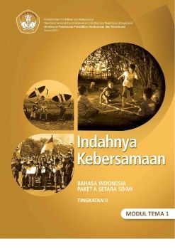 B Indonesia Paket A Indahnya Kebersamaan Modul 1
